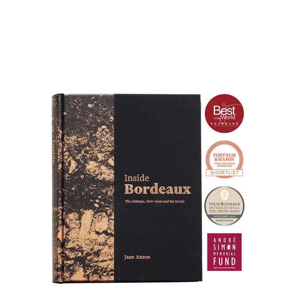 Inside Bordeaux by Jane Anson